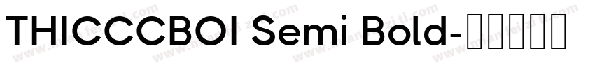 THICCCBOI Semi Bold字体转换